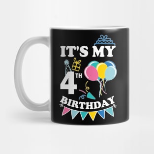 Kids It's My 4th Birthday Celebrating four years Mug